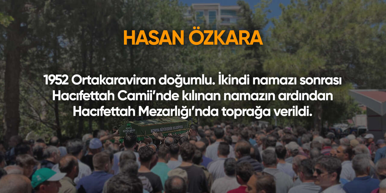 Konya'da bugün vefat edenler | 1 Ekim 2026 7